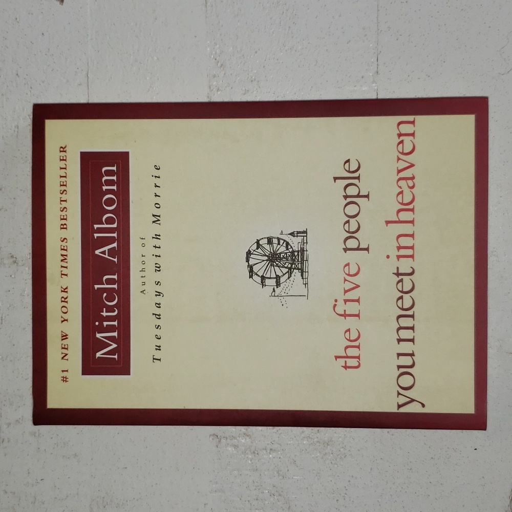 The Five People You Meet In Heaven by Mitch Albom